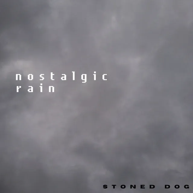 Nostalgic Rain