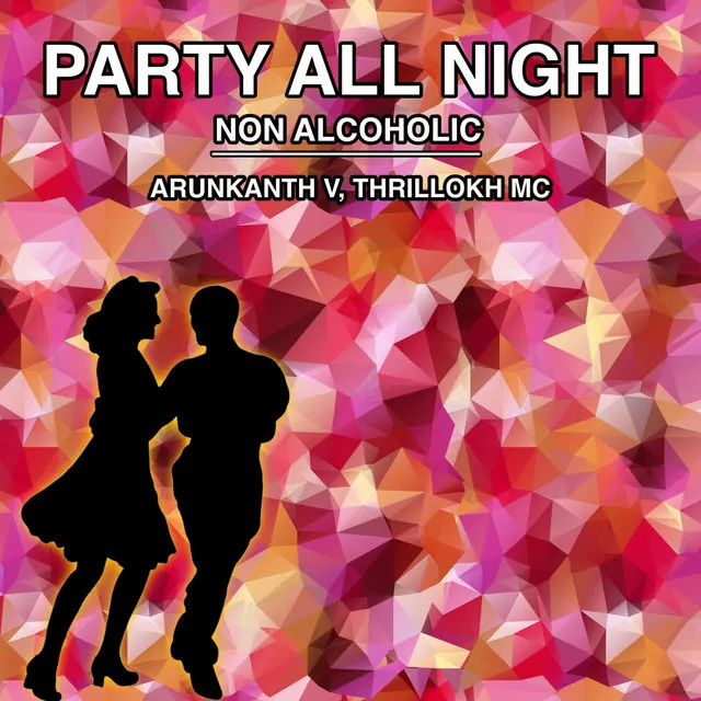 Party All Night - Non Alcoholic