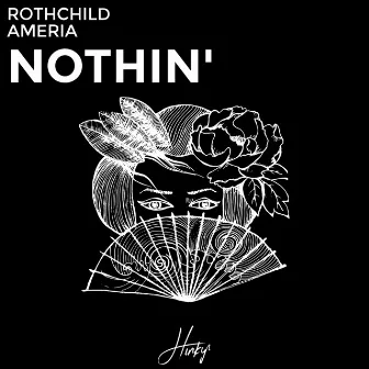 Nothin' by Rothchild