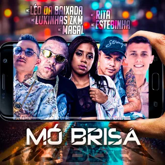 Mó Brisa by Mc Leo da Baixada