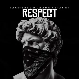 Respect by G Flow 054