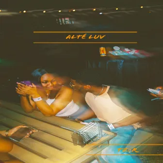 Alté Luv by Tzēr