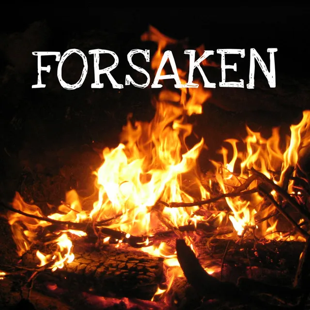 Forsaken