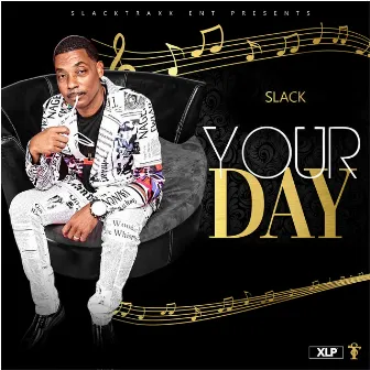 Your Day by Slack