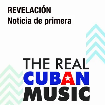 Noticia de Primera (Remasterizado) by Revelacion