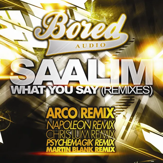 What You Say Remixes