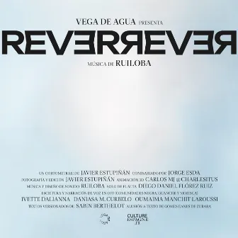 Reverrever (Original Short Film Soundtrack) by Ruiloba