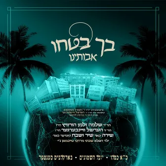 Bechu Botchi - בך בטחו by Hershy Weinberger