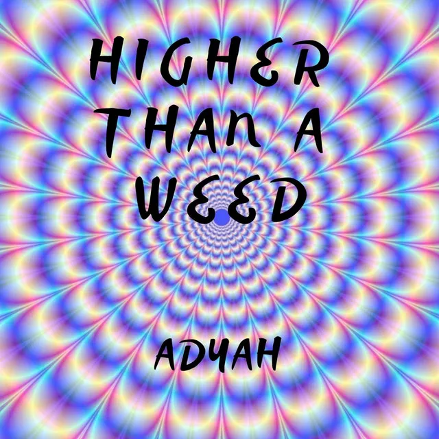 Higher Than a Weed Acoustic