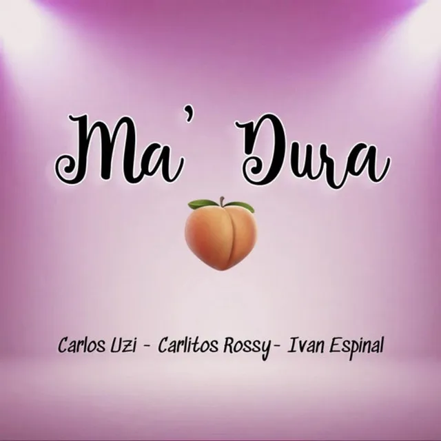 Ma' Dura - Remix