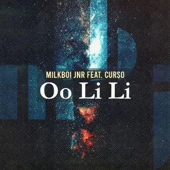 Oo Li Li by MilkBoi Jnr