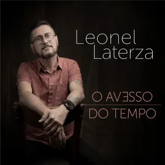 O Avesso do Tempo by Leonel Laterza