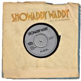 A's & B's by Showaddywaddy