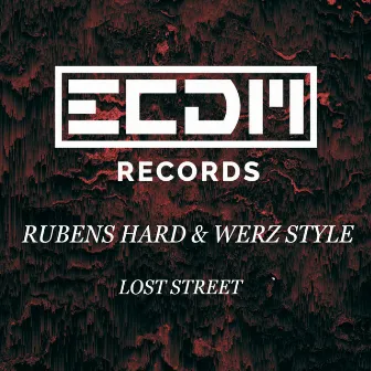 Lost Street by Rubens Hard