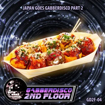 Japan Goes Gabberdisco, Pt. 2 by Gabberdisco