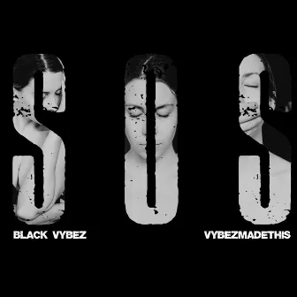 S.O.S by VybezMadeThis