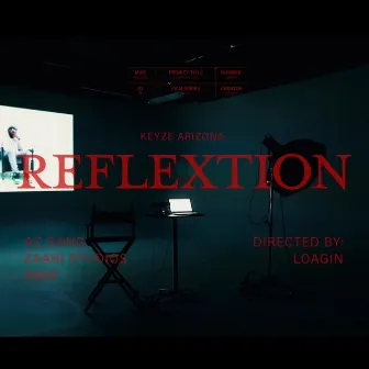 Reflextion by Keyze AriZona