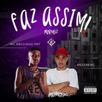 Faz Assim by mestremc