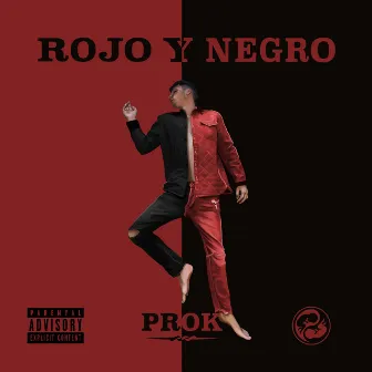 Rojo y Negro by Ayax y Prok