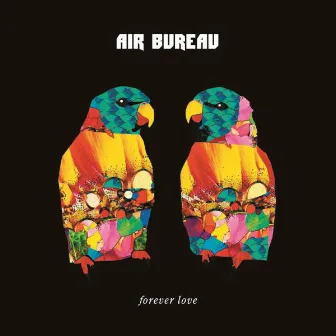 Forever Love by Air Bureau