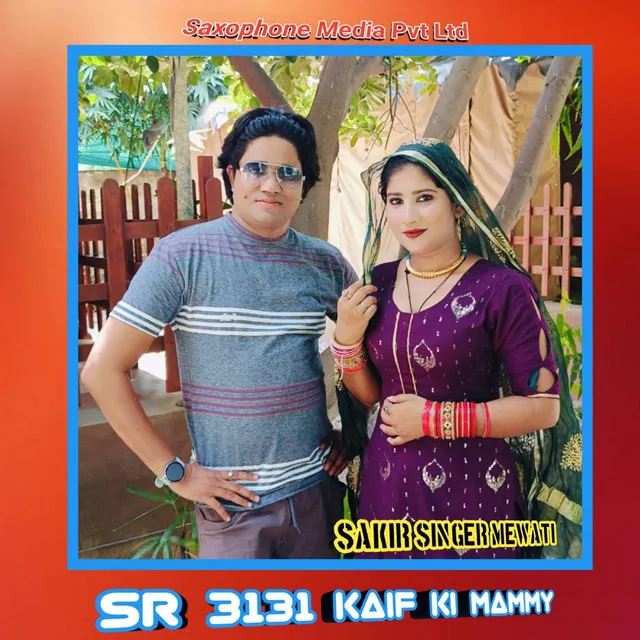 SR 3131 Kaif Ki Mammy