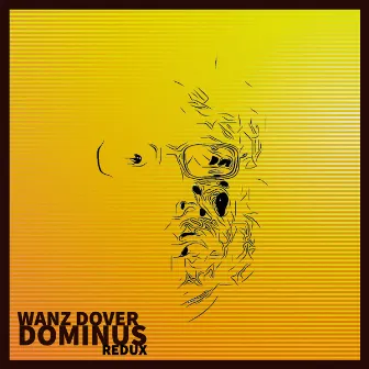 Dominus: Redux (Remixes) by Wanz Dover