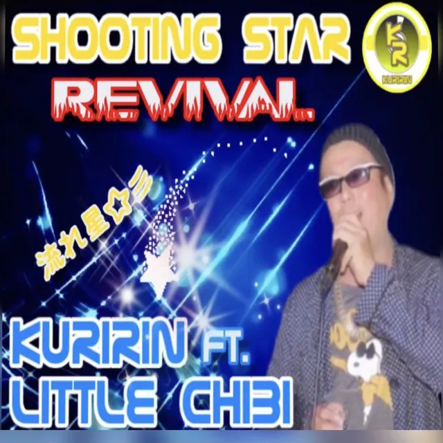 Shooting Star - Revival - (feat. LITTLE CHIBI)