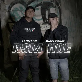 RSM Hoe by Micki Ponce