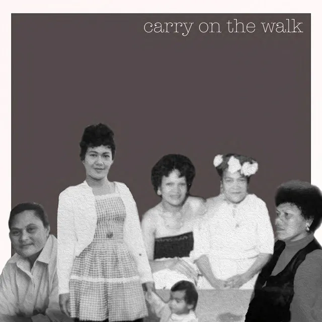 Carry on the Walk