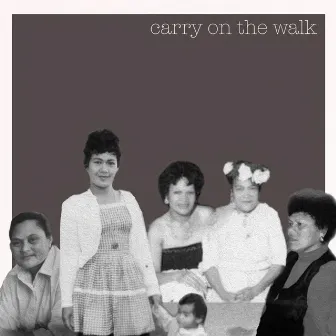 Carry on the Walk by La Coco