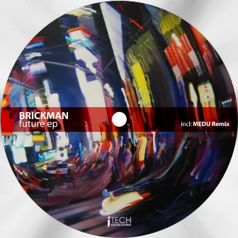 Future EP by Brickman