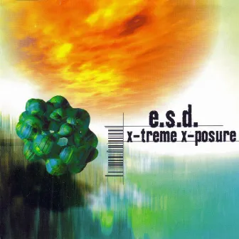 X-treme X-posure by E.S.D.