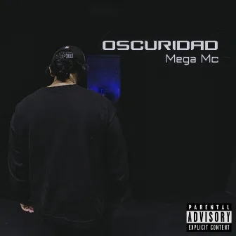 Oscuridad by Mega Mc