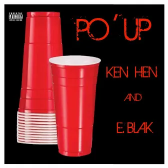 Po' up by E Blak