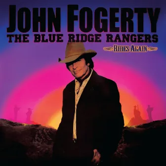 The Blue Ridge Rangers Rides Again by John Fogerty