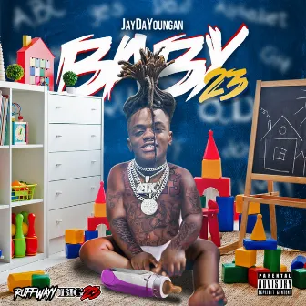 Baby23 by JayDaYoungan