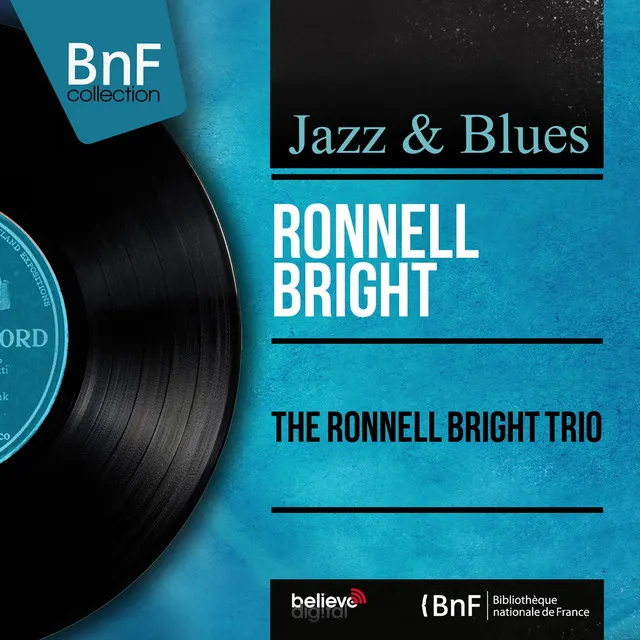 The Ronnell Bright Trio (Mono Version)