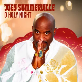 O Holy Night by Joey Sommerville