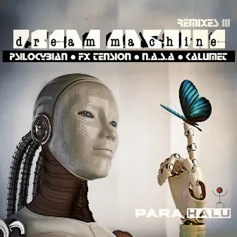 Remixes III: Dream Machine by Para Halu