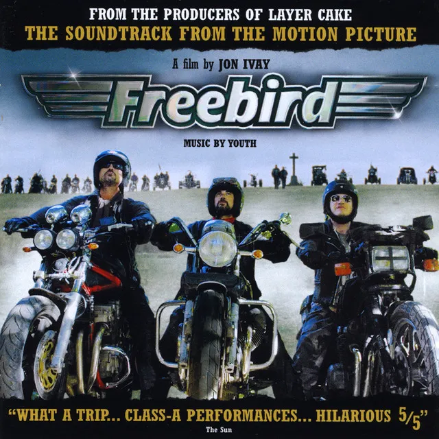 Freebird (Original Motion Picture Soundtrack)