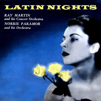 Latin Nights by Ray Martin and his Concert Orchestra