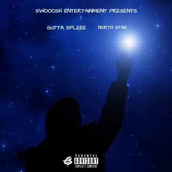 North Star by Gutta Spleee