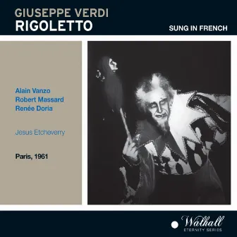 Verdi: Rigoletto (Recorded 1961) by Jésus Etcheverry Orchestra