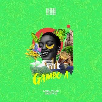 GAMBO A by Melonebeats