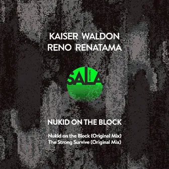 Nukid on the Block by Kaiser Waldon