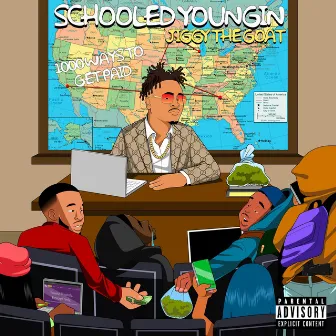 Schooled Youngin' by Jiggy The Goat