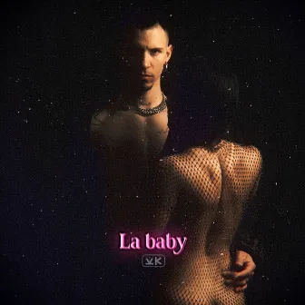 La Baby by Charlez Meza