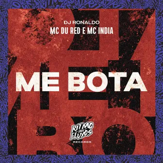 Me Bota by MC Du Red