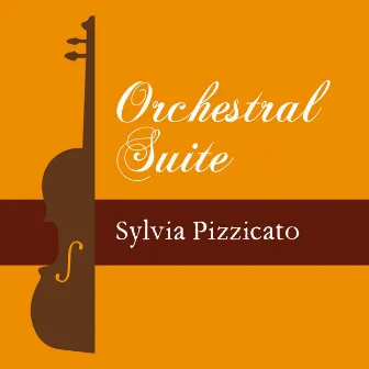 Orchestral Suite: Sylvia Pizzicato by Gramoscope Music