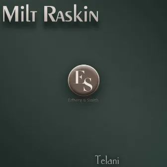 Telani by Milt Raskin